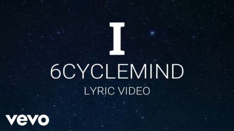 6cyclemind – I [Lyric Video]